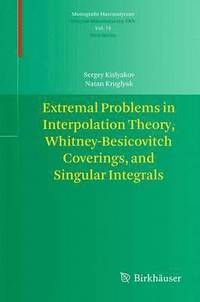 bokomslag Extremal Problems in Interpolation Theory, Whitney-Besicovitch Coverings, and Singular Integrals