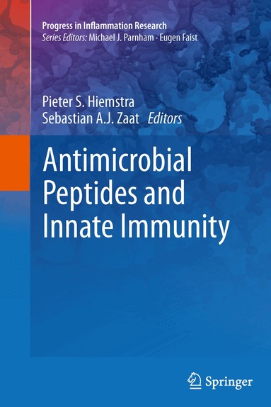 Pieter S. Hiemstra, Sebastian A. J. Zaat - Antimicrobial Peptides and Innate Immunity, Häftad