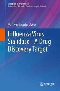 bokomslag Influenza Virus Sialidase - A Drug Discovery Target