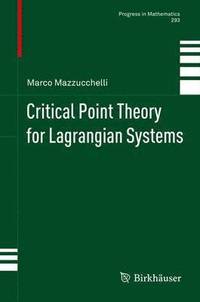 bokomslag Critical Point Theory for Lagrangian Systems