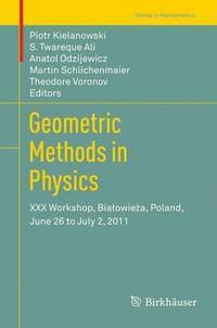 bokomslag Geometric Methods in Physics