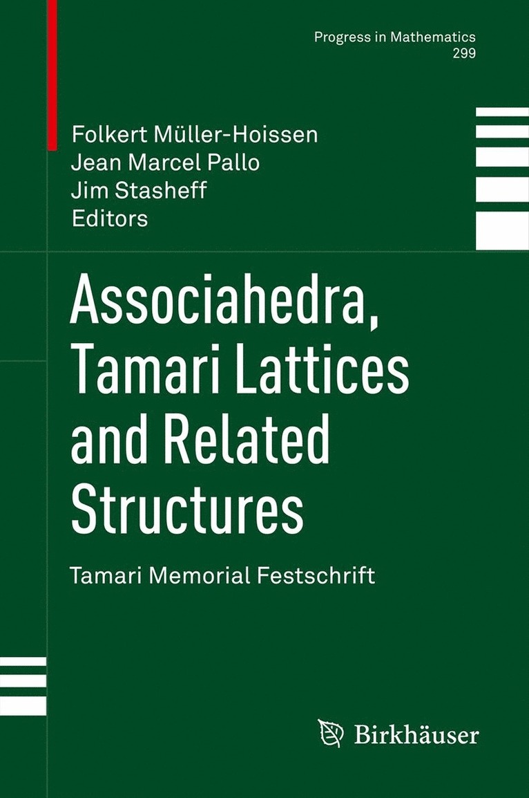 Folkert Müller-Hoissen, Jean Marcel Pallo, Jim Stasheff - Associahedra, Tamari Lattices and Related Structures, Häftad