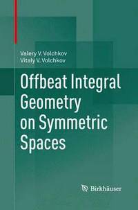 bokomslag Offbeat Integral Geometry on Symmetric Spaces