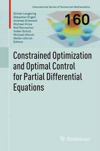 bokomslag Constrained Optimization and Optimal Control for Partial Differential Equations