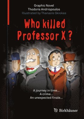 bokomslag Who Killed Professor X?