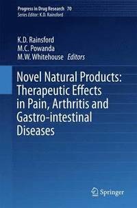 bokomslag Novel Natural Products: Therapeutic Effects in Pain, Arthritis and Gastro-intestinal Diseases