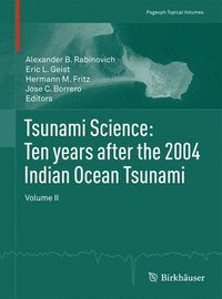 bokomslag Tsunami Science: Ten years after the 2004 Indian Ocean Tsunami