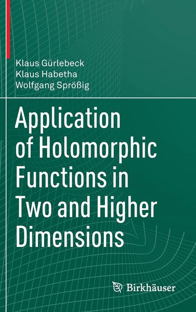 bokomslag Application of Holomorphic Functions in Two and Higher Dimensions