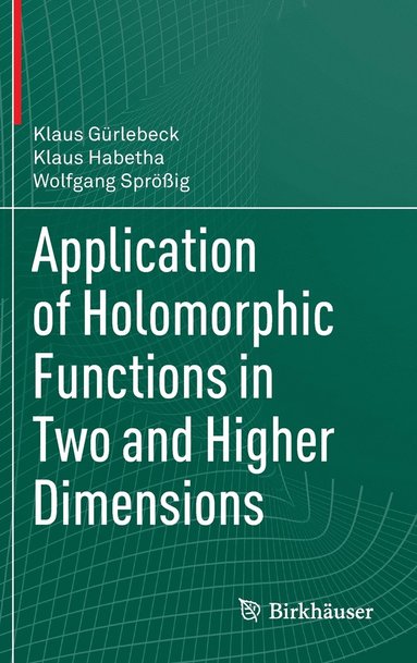 bokomslag Application of Holomorphic Functions in Two and Higher Dimensions