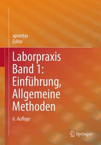 bokomslag Laborpraxis Band 1: Einfhrung, Allgemeine Methoden