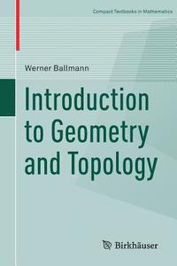 bokomslag Introduction to Geometry and Topology