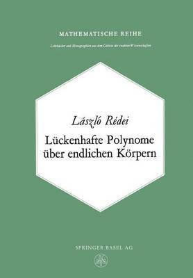 bokomslag Lckenhafte Polynome ber endlichen Krpern