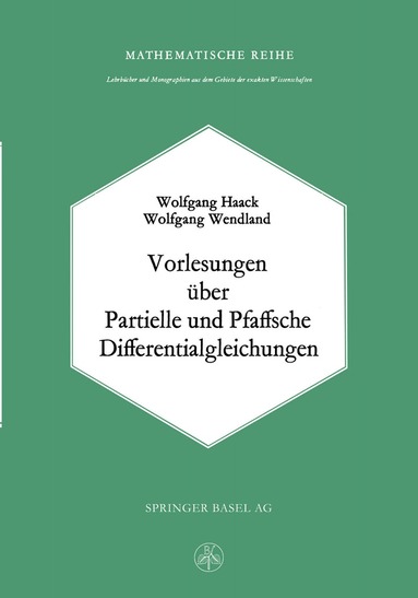 W. Haack, Wendland - Vorlesungen über Partielle und Pfaffsche Differentialgleichungen, Häftad
