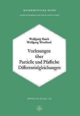 bokomslag Vorlesungen ber Partielle und Pfaffsche Differentialgleichungen