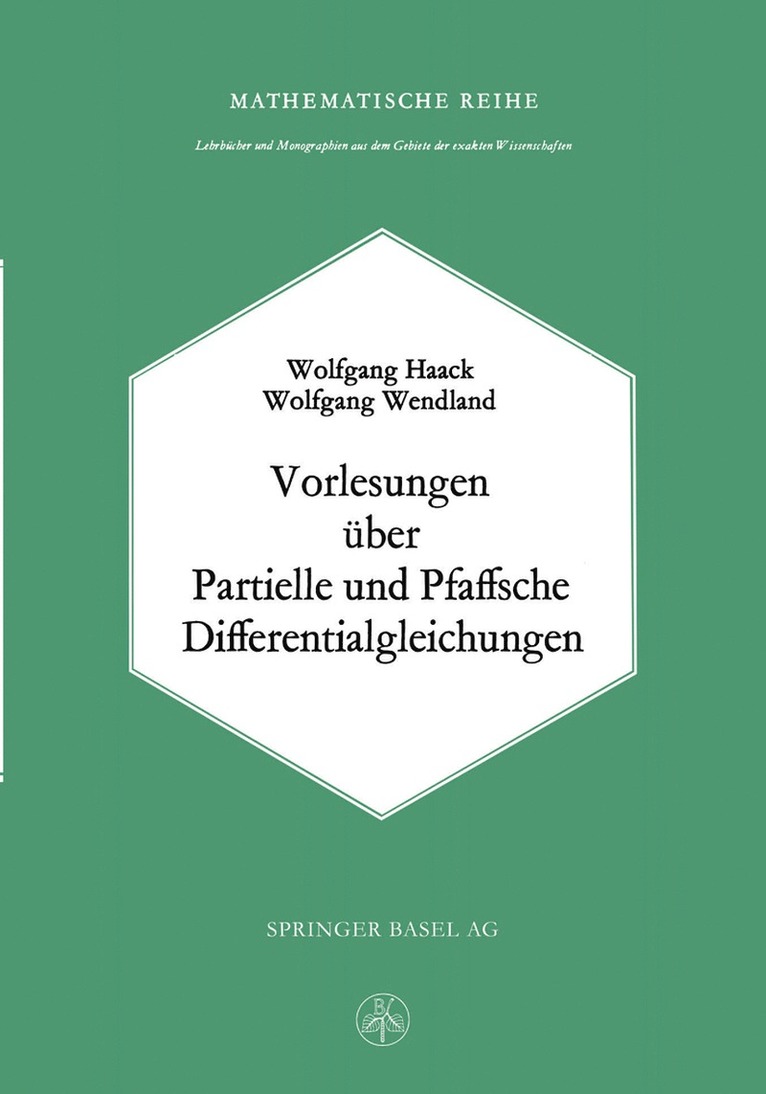 Vorlesungen ber Partielle und Pfaffsche Differentialgleichungen 1