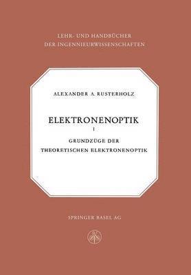 Elektronenoptik 1