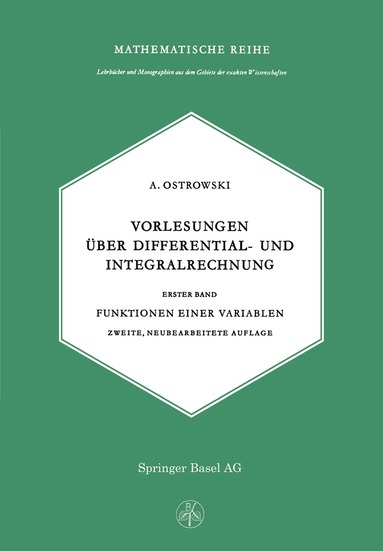 A. Ostrowski - Vorlesungen über Differential- und Integralrechnung, Häftad