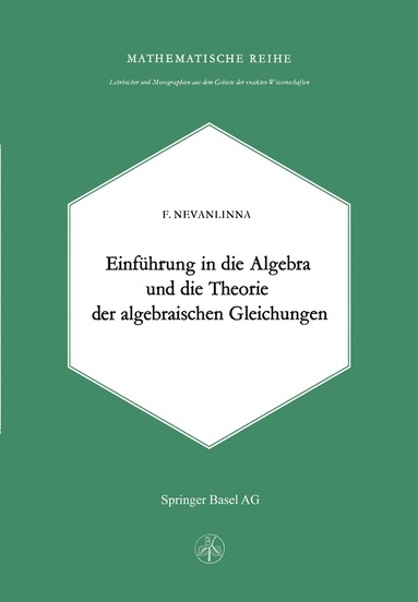 bokomslag Einleitung in die Algebra und die Theorie der Algebraischen Gleichungen