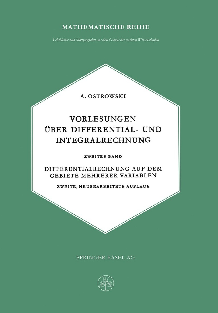 Alexander M. Ostrowski - Vorlesungen über Differential- und Integralrechnung, Häftad