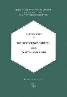 Die Bewegungsgruppen der Kristallographie 1