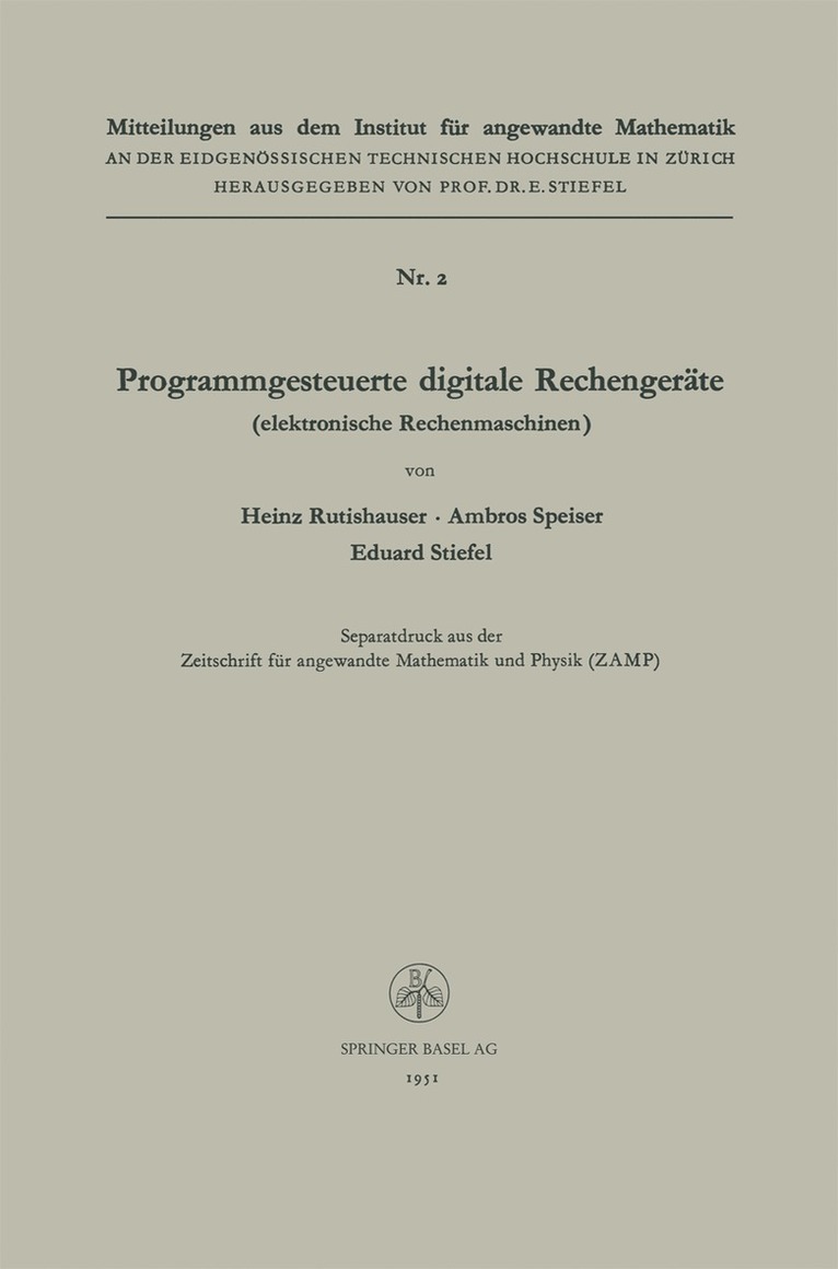 Heinz Rutishauser, Ambros P. Speiser, Eduard Ludwig Stiefel - Programmgesteuerte digitale Rechengeräte (elektronische Rechenmaschinen), Häftad