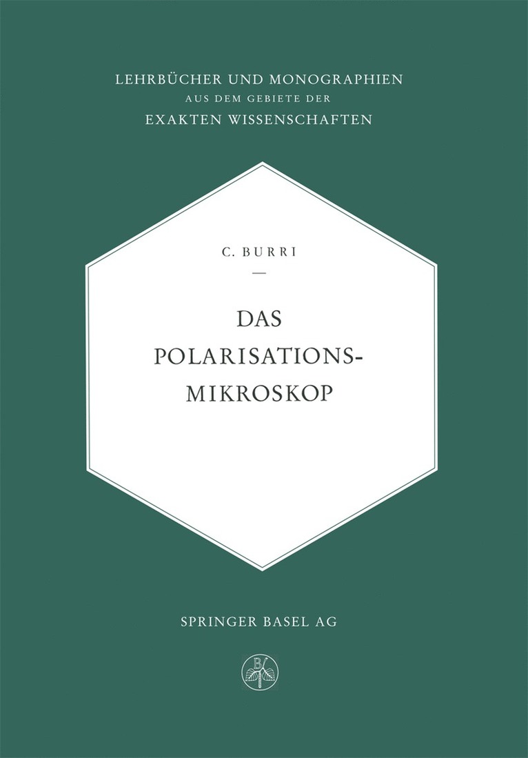 Conrad Burri - Das Polarisationsmikroskop, Häftad