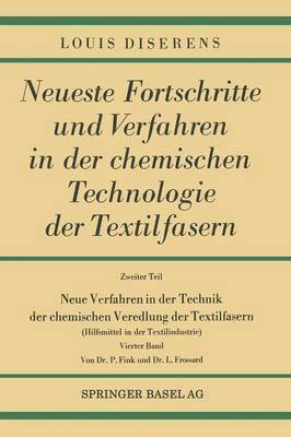 bokomslag Neue Verfahren in der Technik der chemischen Veredlung der Textilfasern