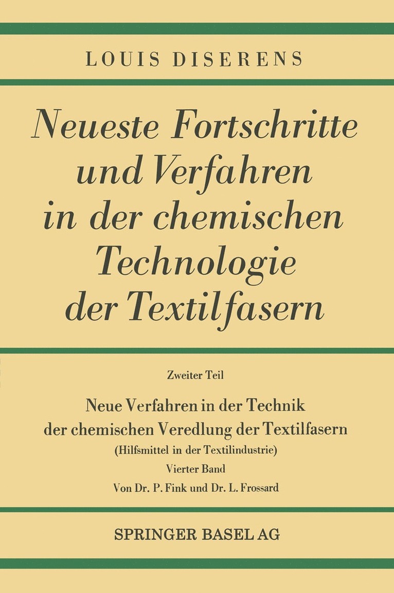 Louis Diserens - Neue Verfahren in der Technik der chemischen Veredlung der Textilfasern, Häftad