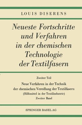 bokomslag Zweiter Teil: Neue Verfahren in der Technik der chemischen Veredlung der Textilfasern