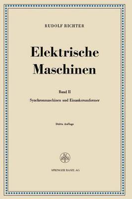 Rudolf Richter - Elektrische Maschinen, Häftad