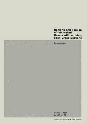 bokomslag Bending and Torsion of thin walled Beams with variable, open Cross Sections