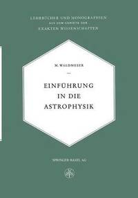 bokomslag Einfhrung in die Astrophysik