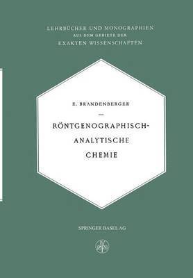 Ernst Brandenberger - Röntgenographisch-Analytische Chemie, Häftad