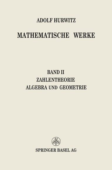 Adolf Hurwitz - Mathematische Werke, Häftad