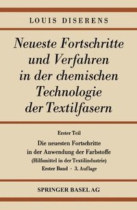 bokomslag Erster Teil: Die neuesten Fortschritte in der Anwendung der Farbstoffe