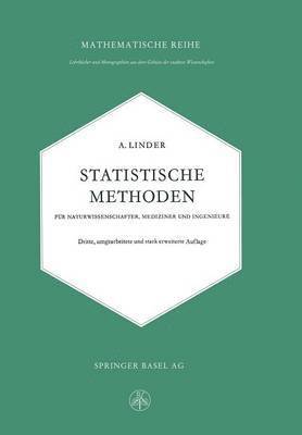 Arthur Linder - Statistische Methoden für Naturwissenschafter, Mediziner und Ingenieure, Häftad