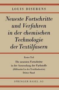 bokomslag Die neuesten Fortschritte in der Anwendung der Farbstoffe