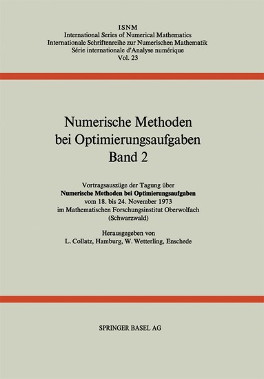 COLLATZ, WETTERLING - Numerische Methoden bei Optimierungsaufgaben, Häftad