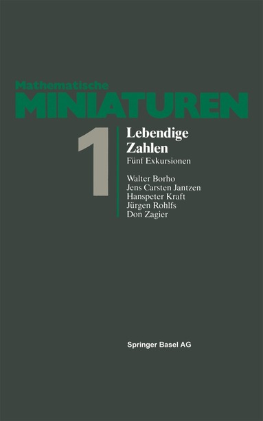 W. Borho, Zagier, Rohlfs, Kraft, Jantzen - Lebendige Zahlen, Häftad