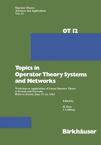 bokomslag Topics in Operator Theory Systems and Networks