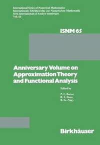 bokomslag Anniversary Volume on Approximation Theory and Functional Analysis