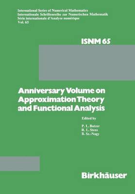 bokomslag Anniversary Volume on Approximation Theory and Functional Analysis