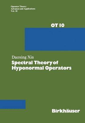 bokomslag Spectral Theory of Hyponormal Operators