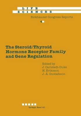 bokomslag The Steroid/Thyroid Hormone Receptor Family and Gene Regulation