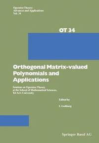 bokomslag Orthogonal Matrix-valued Polynomials and Applications