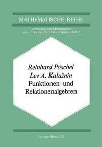 bokomslag Funktionen- und Relationenalgebren