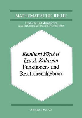 bokomslag Funktionen- und Relationenalgebren