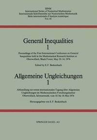 bokomslag General Inequalities 1 / Allgemeine Ungleichungen 1
