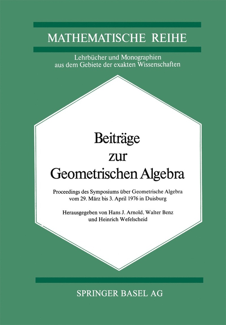 Arnold, Benz, Wefelscheid - Beiträge zur Geometrischen Algebra, Häftad