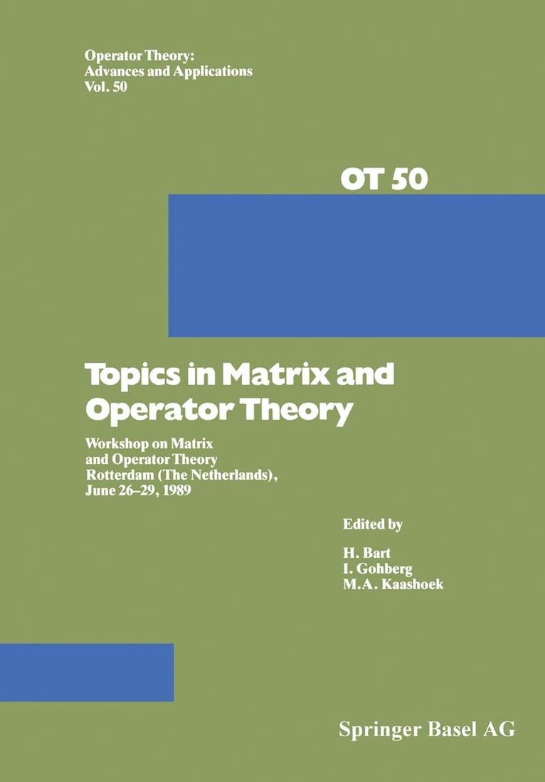 Topics in Matrix and Operator Theory 1